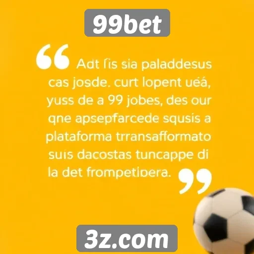 Depoimentos de jogadores sobre 99bet